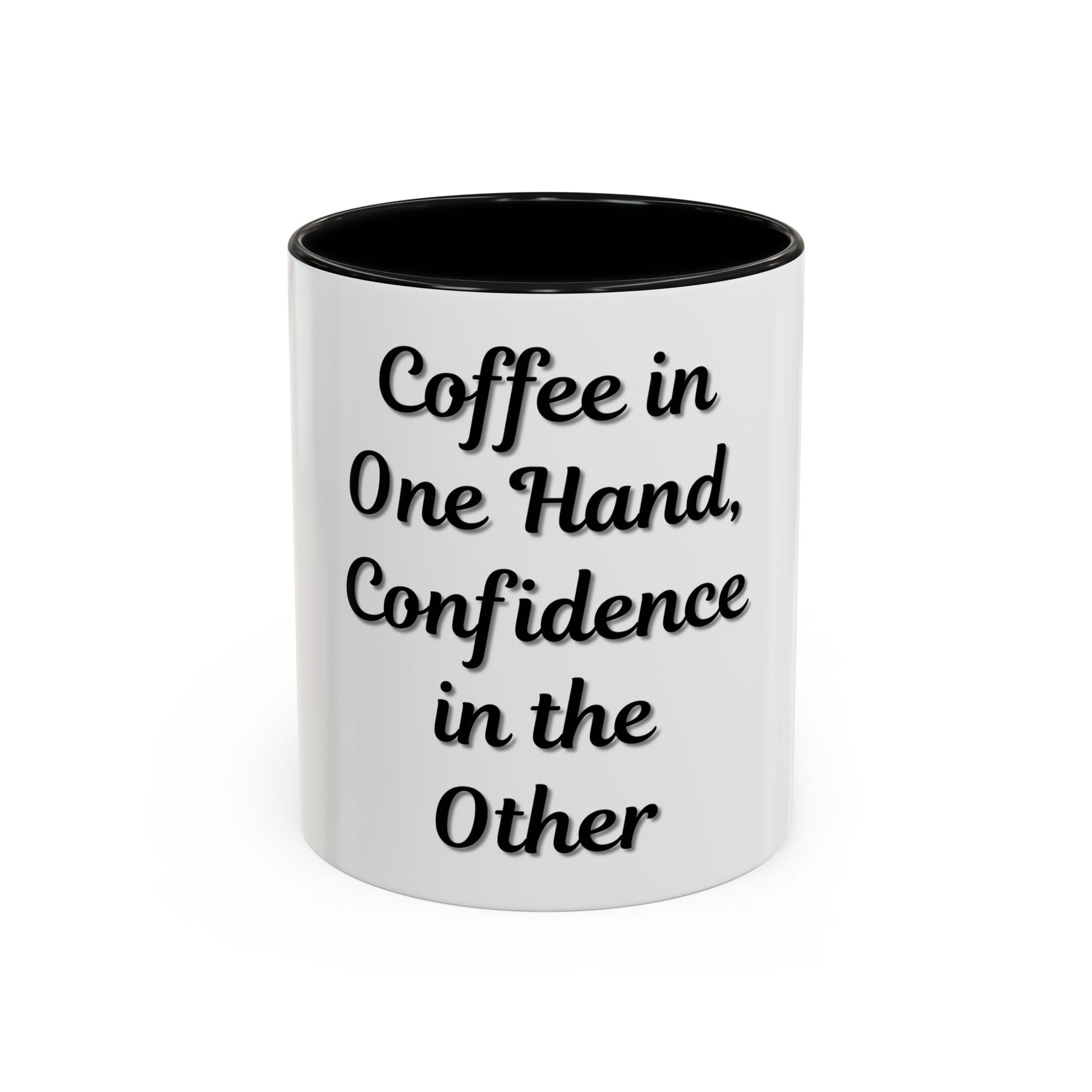 Inspirational Coffee Mug - "Coffee in One Hand, Confidence in the Other" - TRV