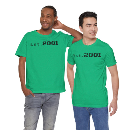 Est. 2001 Unisex Tee - Timeless Casual Wear, Birthday Gift, Nostalgic Fashion, Everyday Comfort, Trendy Streetwear