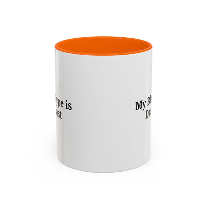 My Blood Type is Dark Roast Coffee Mug - TRV