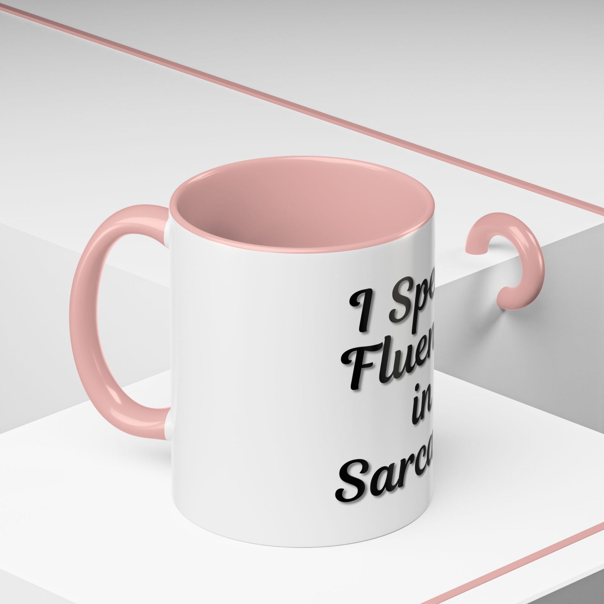 Sarcasm Accent Coffee Mug - I Speak Fluently in Sarcasm - Funny Gift for Coffee Lovers - TRV