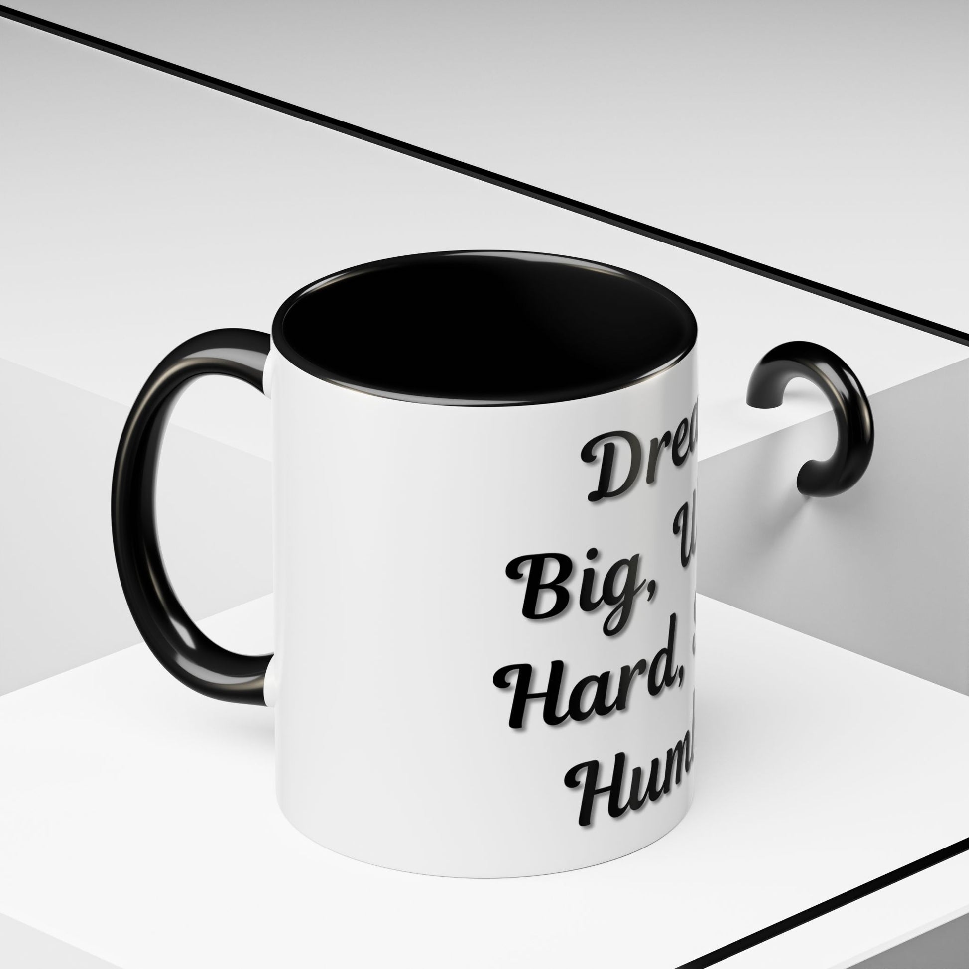 Inspirational Accent Coffee Mug - "Dream Big, Work Hard, Stay Humble" - Motivational 11/15oz - TRV