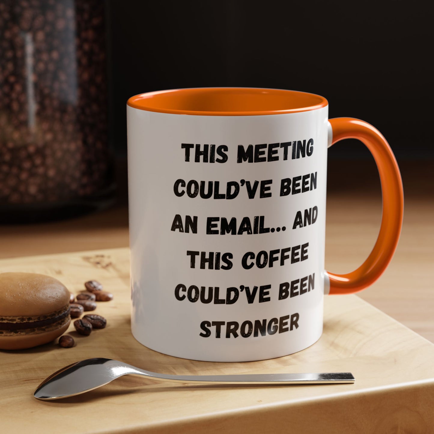 Funny Office Coffee Mug - This Meeting Could've Been an Email Mug, Gift for Coworkers, Work From Home Humor, Coffee Lover Gift, Motivational