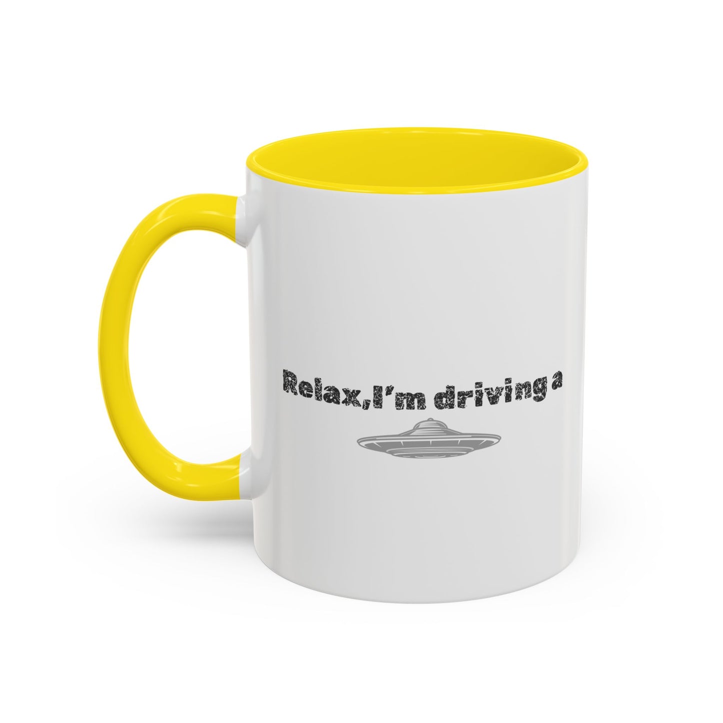 Coffee Mug — “Relax, I’m Driving” UFO Accent Ceramic Mug (11/15 oz)