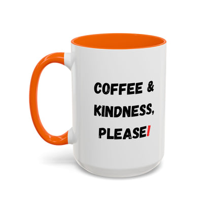 Coffee & Kindness Mug - Inspirational Coffee Cup, Gift for Friends, Office Decor, Encouragement, Morning Motivation