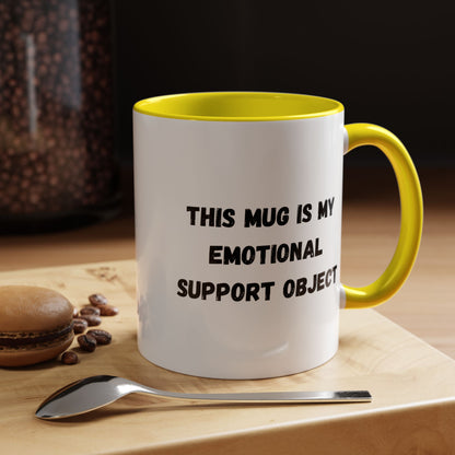 Emotional Support Coffee Mug - 11oz & 15oz - TRV