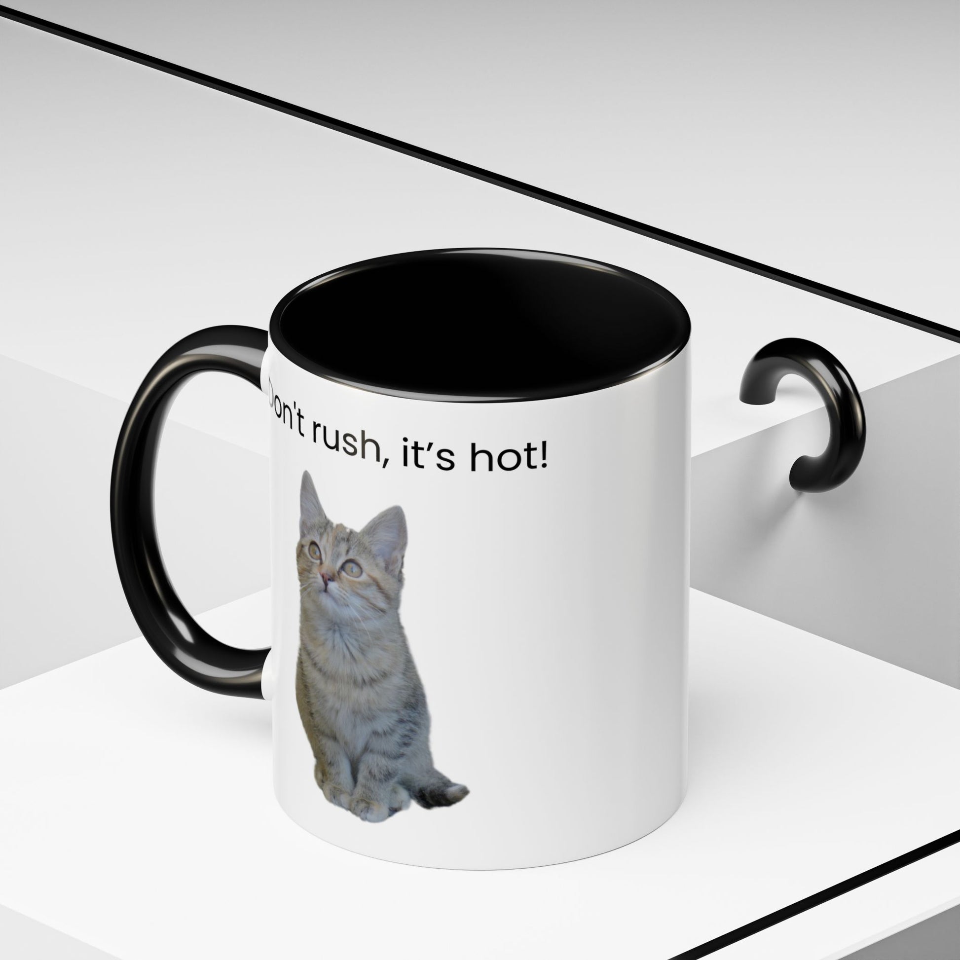 Cute Cat Coffee Mug - "Don't Rush, It's Hot!" - TRV