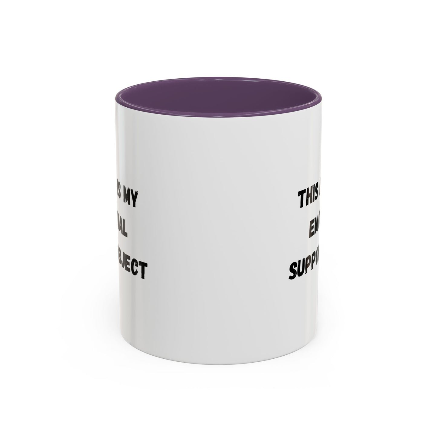 Emotional Support Coffee Mug - 11oz & 15oz - TRV