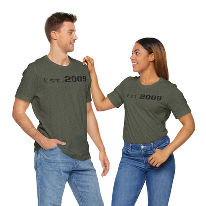 Established 2009 Unisex Tee - Casual Wear, Birthday Gift, Graduation Outfit, Anniversary Shirt, Personalized Fashion - TRV