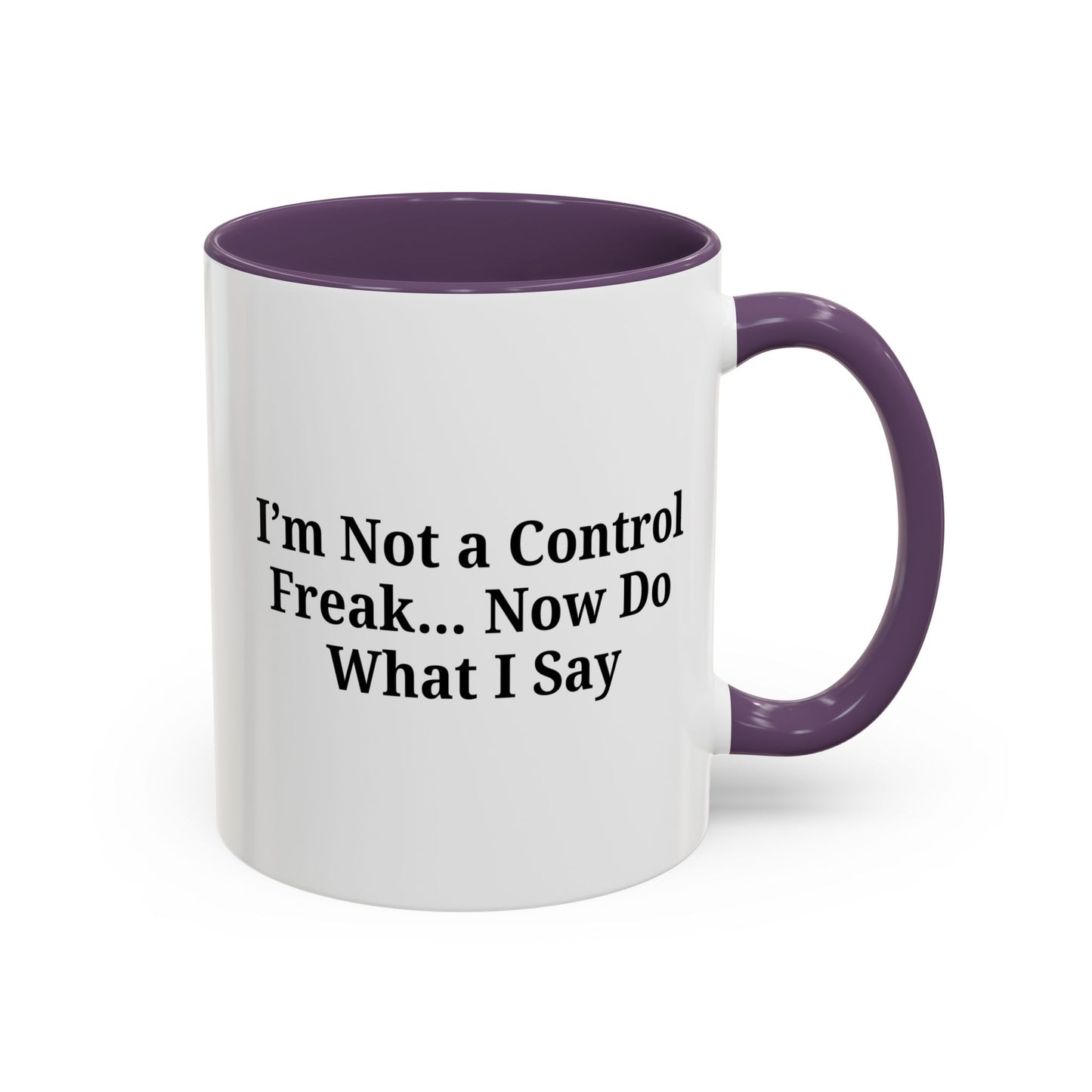 Funny Accent Coffee Mug - I'm Not a Control Freak, Gift for Boss/Office, Unique Tea Cup, Ideal for Birthdays, Humor Lovers - TRV