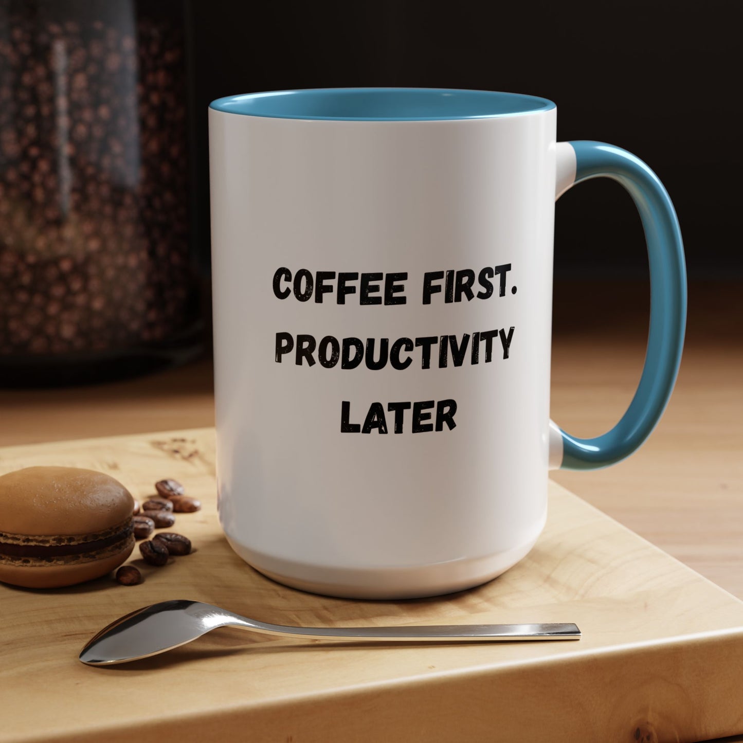 Coffee First Productivity Later Mug - Fun Office Gift, Motivational Coffee Cup, Black Handle Mug, Home Office Decor, Thoughtful Gift