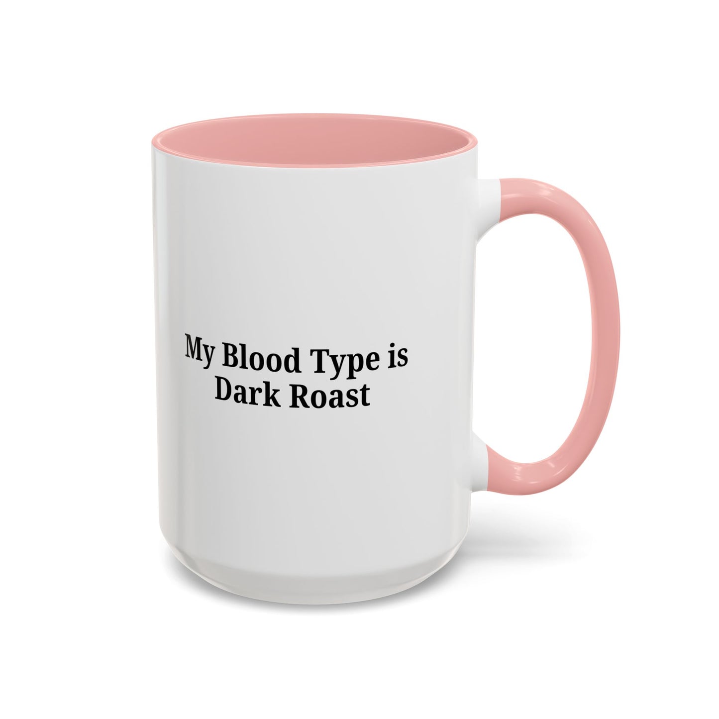 Funny Dark Roast Coffee Mug - Perfect Gift for Coffee Lovers, Unique Office Mug, Humorous Drinkware, Black Accent Mug, Personalized Kitchen