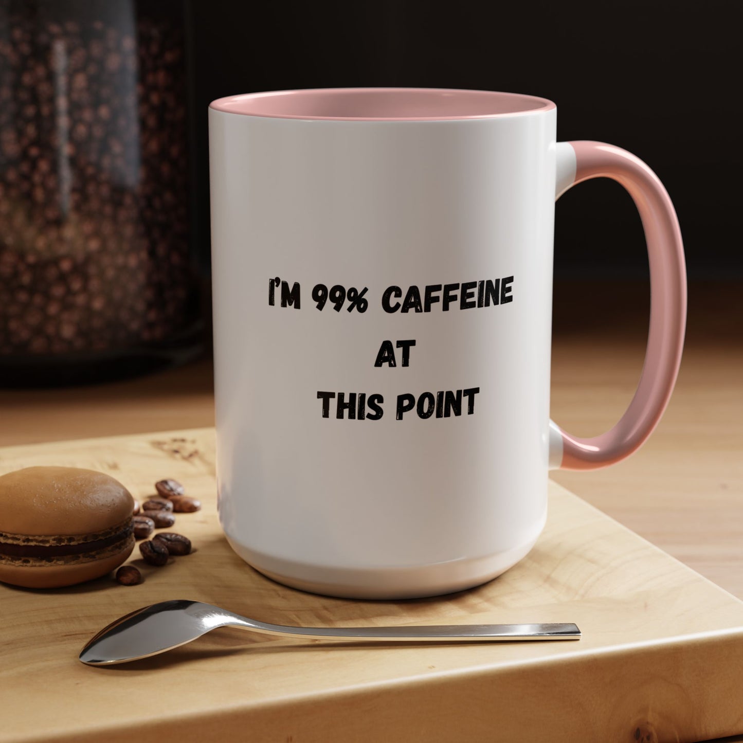 I'm 99% Caffeine Coffee Mug - Funny Gift for Coffee Lovers, Black Accent Mug, Office Humor, Caffeine Addict, Birthday Gift