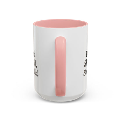 Inspiring Accent Coffee Mug - 'She Believed She Could, So She Did' - 11oz & 15oz