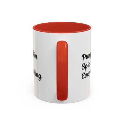 Pumpkin Spice Everything Accent Coffee Mug — Fall Seasonal 11/15oz