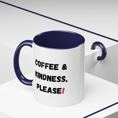 Coffee & Kindness Mug - Inspirational Coffee Cup, Gift for Friends, Office Decor, Encouragement, Morning Motivation