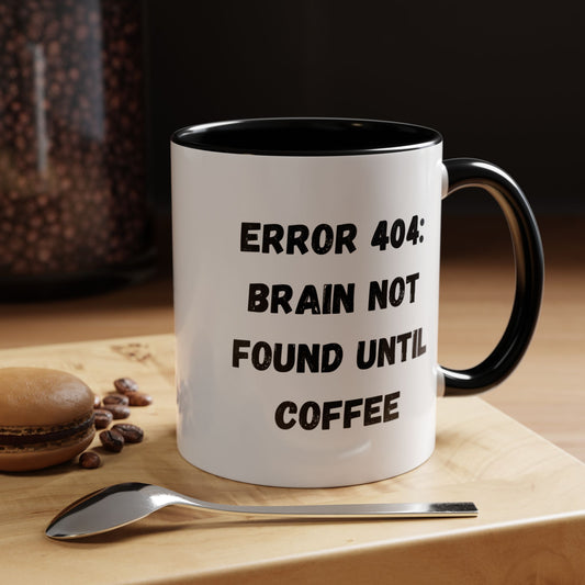Error 404 Coffee Mug - Perfect for Your Daily Brew, Gift for Programmers, Humor for Coffee Lovers, Office Desk Decor, Nerdy Kitchenware