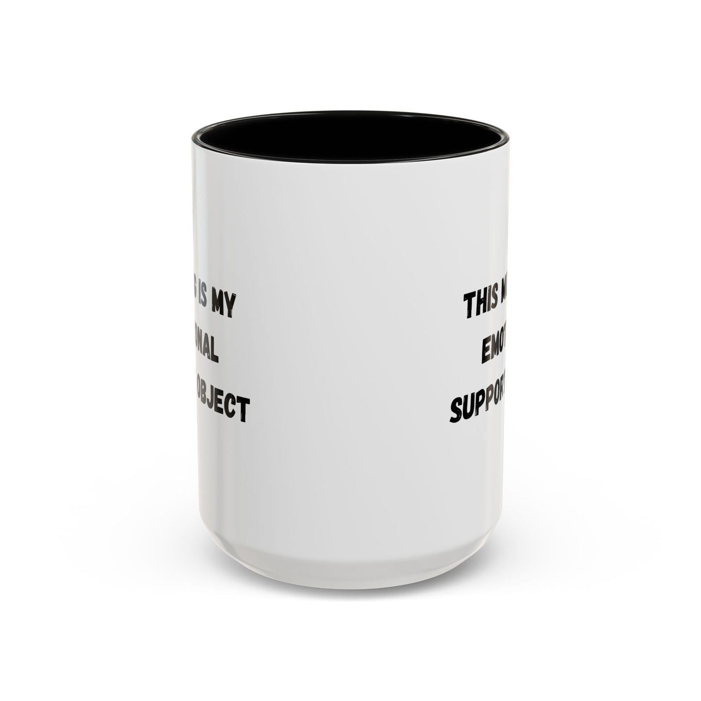 Emotional Support Coffee Mug - 11oz & 15oz - TRV