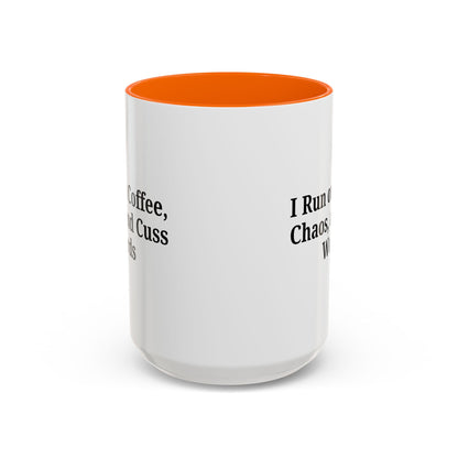 Funny Black Accent Coffee Mug - "I Run on Coffee, Chaos, and Cuss Words" - Ideal Gift for Coffee Lovers - TRV