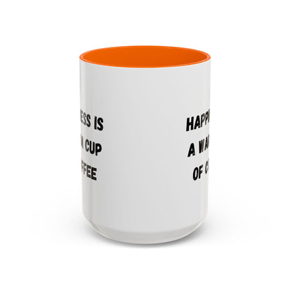 Coffee Mug — “Happiness Is A Warm Cup Of Coffee” Accent Ceramic Mug (11/15 oz)