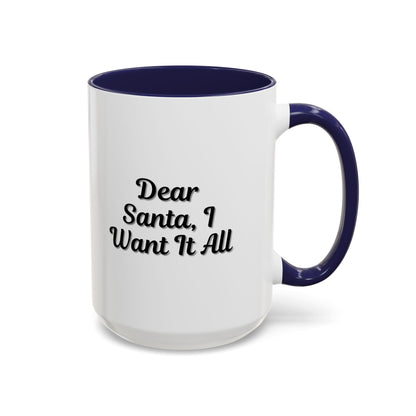 Dear Santa Accent Coffee Mug - Fun Holiday Mug for Christmas Enthusiasts