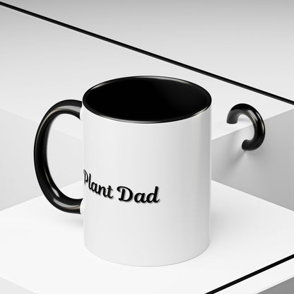 Plant Dad Accent Coffee Mug - Perfect Gift for Gardening Enthusiasts