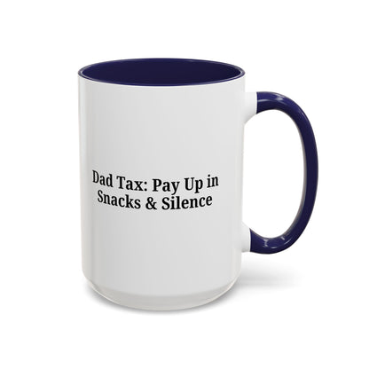 Humorous Dad Coffee Mug - Perfect Gift for Fathers, Dads, Birthdays, Father's Day, Fun Kitchen Decor, Snack Lovers - TRV