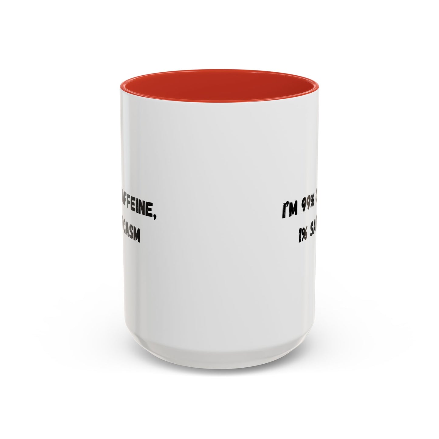 Sarcastic Coffee Mug - Funny Gift for Coffee Lovers, Black and White Accent Mug, Gift for Birthdays, Office Humor, Caffeine Enthusiasts