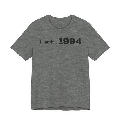 Est. 1994 Unisex Tee, Vintage Birthday Shirt, Nostalgic 90s Apparel, Perfect Gift for 30th Birthday, Casual Daily Wear - TRV