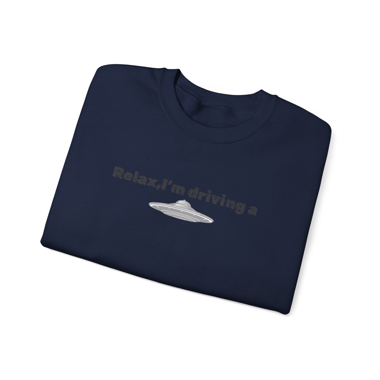 Relaxing UFO Driving Sweatshirt, Funny Gift for UFO Lovers, Unisex Crewneck Pullover, Casual Wear, Space Enthusiast Apparel