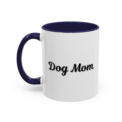 Dog Mom Accent Coffee Mug - Perfect Gift for Pet Lovers