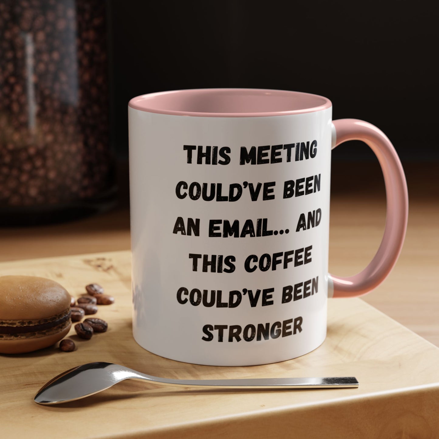 Funny Office Coffee Mug - This Meeting Could've Been an Email Mug, Gift for Coworkers, Work From Home Humor, Coffee Lover Gift, Motivational