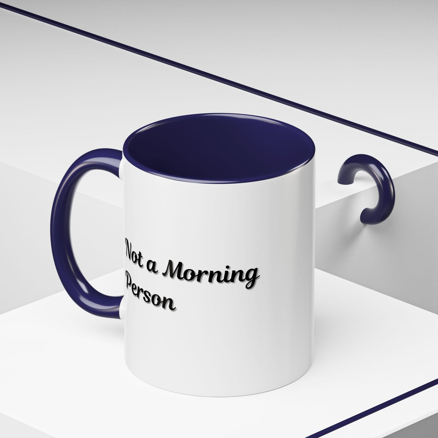 Not a Morning Person Coffee Mug - Funny Accent Mug for Coffee Lovers, 11/15oz