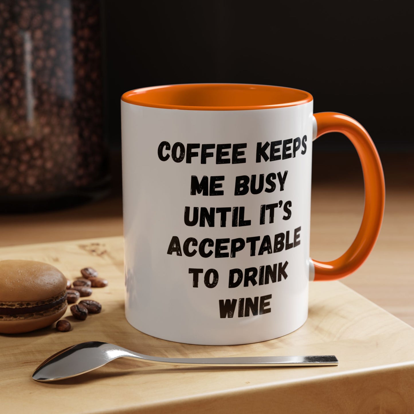 Funny Coffee Mug - "Coffee Keeps Me Busy Until It's Acceptable to Drink Wine" - Great for Mornings, Gifts, Office, Relaxation, Home